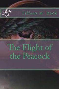 portada The Flight of the Peacock (en Inglés)