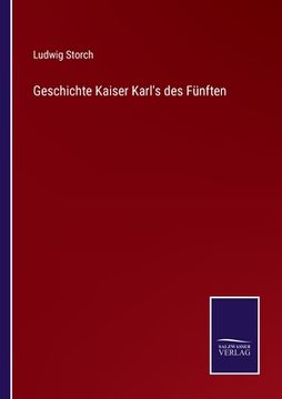 portada Geschichte Kaiser Karl's des Fünften (in German)