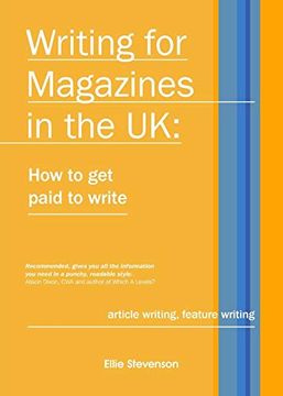 portada Writing for Magazines in the uk: How to get Paid to Write (in English)