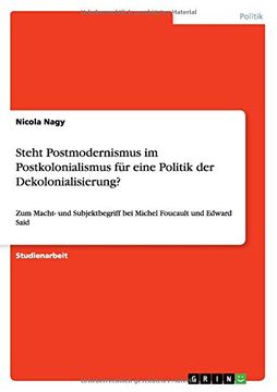 portada Steht Postmodernismus im Postkolonialismus für eine Politik der Dekolonialisierung? (German Edition)