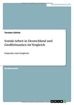 portada Soziale Arbeit in Deutschland Und Grobritannien Im Vergleich (German Edition)