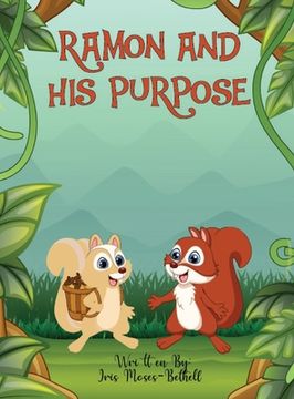 portada Ramon and His Purpose (en Inglés)