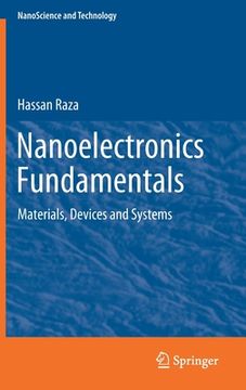 portada Nanoelectronics Fundamentals: Materials, Devices and Systems (en Inglés)