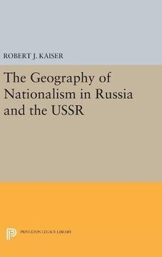 portada The Geography of Nationalism in Russia and the Ussr (Princeton Legacy Library) (en Inglés)