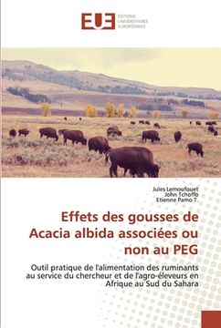 portada Effets des gousses de Acacia albida associées ou non au PEG