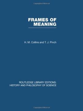 portada Frames of Meaning: The Social Construction of Extraordinary Science (en Inglés)