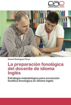 portada La Preparacion Fonologica del Docente de Idioma Ingles