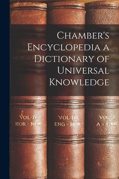 portada Chamber's Encyclopedia a Dictionary of Universal Knowledge (en Inglés)