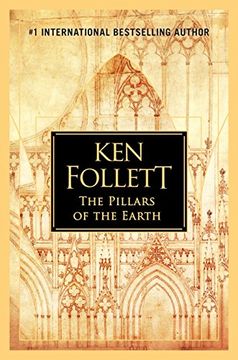 Libro Los Pilares de la Tierra De Ken Follett - Buscalibre