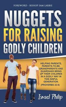 portada Nuggets For Raising Godly Children (in English)