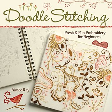portada Doodle Stitching: Fresh & fun Embroidery for Beginners: Fresh and fun Embroidery for Beginners 