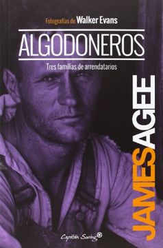 portada Algodoneros: Tres Familias de Terratenientes (in Spanish)