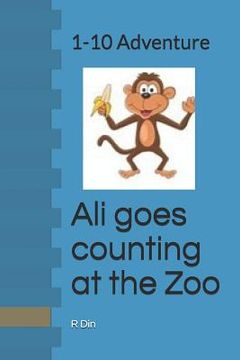 portada Ali goes counting at the Zoo: 1-10 Adventure