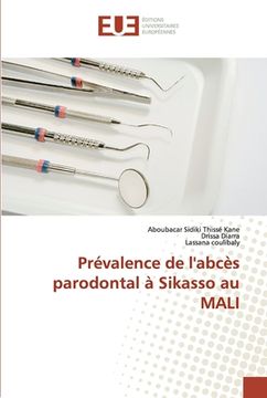 portada Prévalence de l'abcès parodontal à Sikasso au MALI (en Francés)
