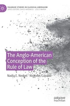 portada The Anglo-American Conception of the Rule of Law (in English)