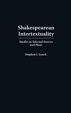 portada Shakespearean Intertextuality: Studies in Selected Sources and Plays (en Inglés)