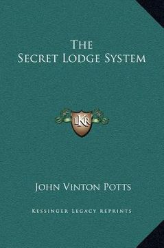 portada the secret lodge system (en Inglés)
