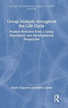portada Group Analysis Throughout the Life Cycle (The new International Library of Group Analysis) (en Inglés)