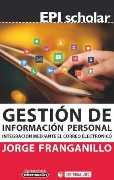 portada Gestión de Información Personal: Integración Mediante el Correo Electrónico