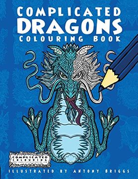 portada Complicated Dragons: Colouring Book (Complicated Colouring)