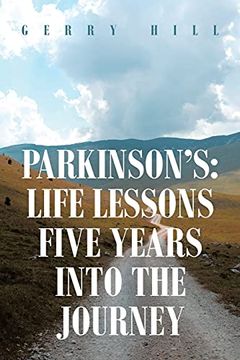 portada Parkinson'S: Life Lessons Five Years Into the Journey (en Inglés)
