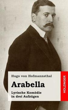 portada Arabella: Lyrische Komödie in drei Aufzügen (en Alemán)