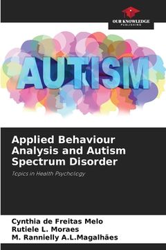 portada Applied Behaviour Analysis and Autism Spectrum Disorder (en Inglés)