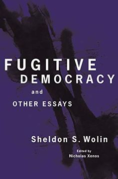 portada Fugitive Democracy: And Other Essays (en Inglés)