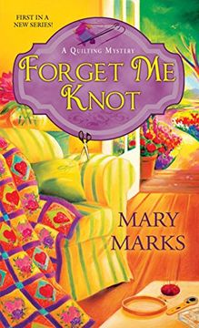 portada Forget me Knot (a Quilting Mystery) 