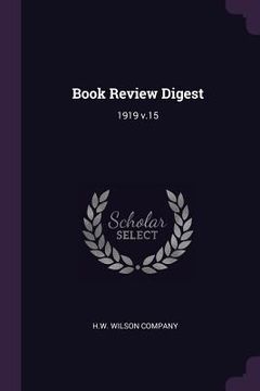 portada Book Review Digest: 1919 v.15