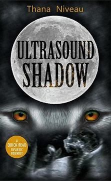 portada Ultrasound Shadow (Dyslexic Friendly Quick Read) (in English)