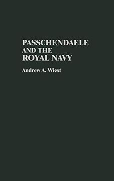 portada Passchendaele and the Royal Navy (en Inglés)