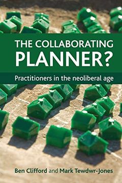 portada The Collaborating Planner? Practitioners in the Neoliberal age (en Inglés)