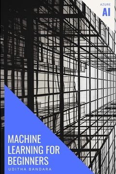 portada Machine Learning for beginners: Azure AI (en Inglés)