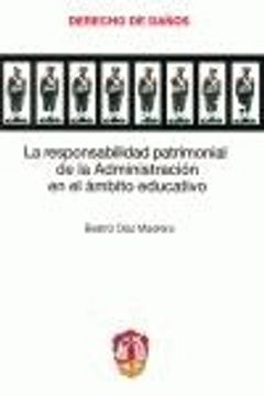 portada La Respons. Patrimonial De Administracion En Ambito Educativo (in Spanish)