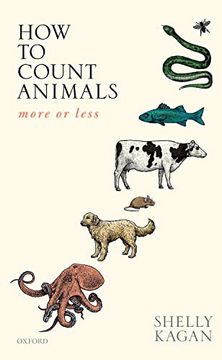 portada How to Count Animals, More or Less (Uehiro Series in Practical Ethics) (en Inglés)