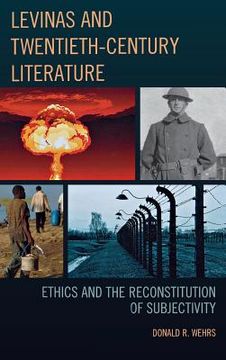 portada levinas and twentieth-century literature: ethics and the reconstitution of subjectivity (en Inglés)