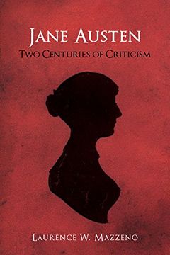 portada Jane Austen: Two Centuries of Criticism (0) (Studies in English & American Literature & Culture) (en Inglés)