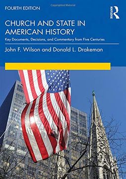portada Church and State in American History: Key Documents, Decisions, and Commentary From Five Centuries (en Inglés)