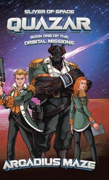 portada Quazar: Sliver of Space (en Inglés)