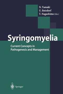 portada Syringomyelia: Current Concepts in Pathogenesis and Management (en Inglés)