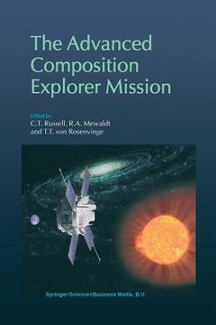 portada The Advanced Composition Explorer Mission (en Inglés)