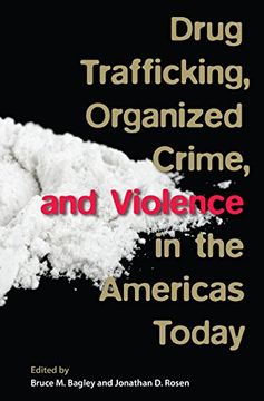 portada Drug Trafficking, Organized Crime, and Violence in the Americas Today