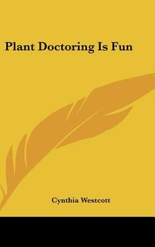 portada plant doctoring is fun (en Inglés)