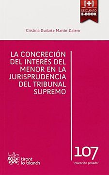 portada La Concreción del Interés del Menor en la Jurisprudencia del Tribunal Supremo (Privado) (in Spanish)