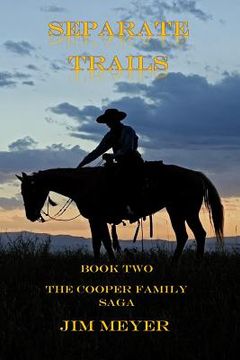 portada Separate Trails: Book Two of the Cooper Family Series (en Inglés)