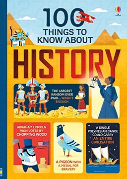 portada 100 Things To Know About History (in English)