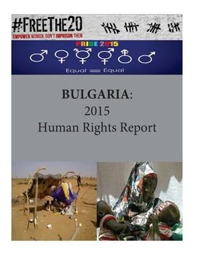 portada Bulgaria: 2015 Human Rights Report (en Inglés)