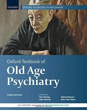 portada Oxford Textbook of old age Psychiatry (Oxford Textbooks in Psychiatry) (en Inglés)