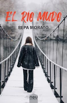 portada El río Mudo (in Spanish)